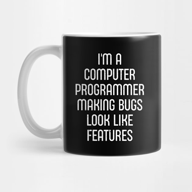 I'm a Computer Programmer by trendynoize